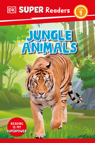 DK Super Readers Level 1 Jungle Animals - 9780744071221 by DK, 9780744071221
