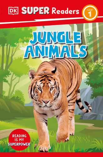 DK Super Readers Level 1 Jungle Animals - 9780744071238 by DK, 9780744071238
