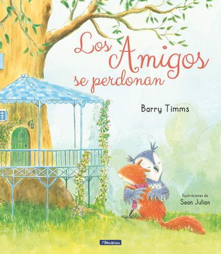 Los amigos se perdonan / I'm Sorry! (Spanish Edition) by Barry Timms, 9788448859763