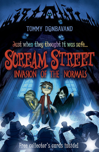 Scream Street: Invasion of the Normals by Tommy Donbavand, 9780763657598