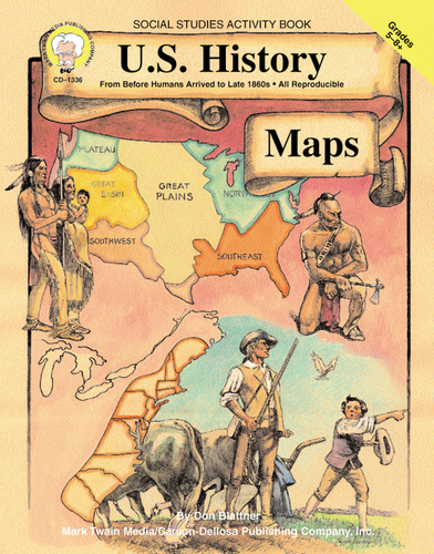 U.S. History Maps, Grades 5 - 8 by Don Blattner, 9781580371094