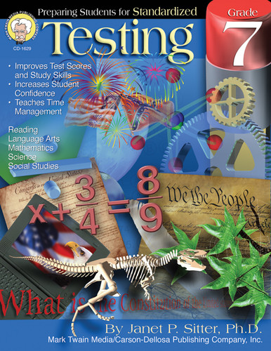 Preparing Students for Standardized Testing, Grade 7 by Janet P Sitter, 9781580372695