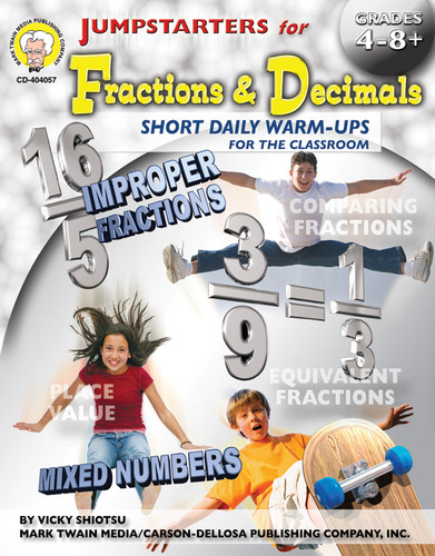 Jumpstarters for Fractions & Decimals, Grades 4 - 12 by Vicky Shiotsu, 9781580373982