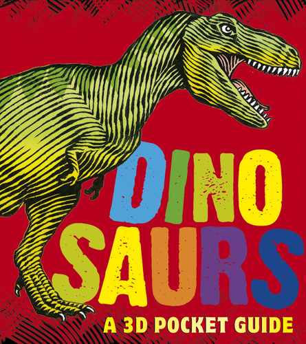 Dinosaurs: A 3D Pocket Guide by Candlewick Press, KJA Artists, 9780763662356