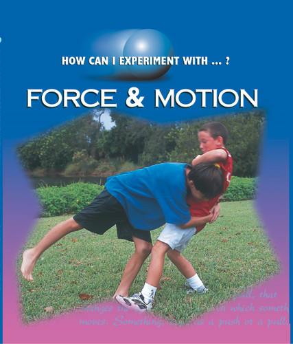 Force & Motion by Cindy Devine Dalton, 9781589520172