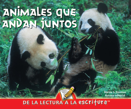 Animales que andan juntos (Animals Together) (Spanish Edition) by Luana Mitten, Mary Wagner, 9781600448683