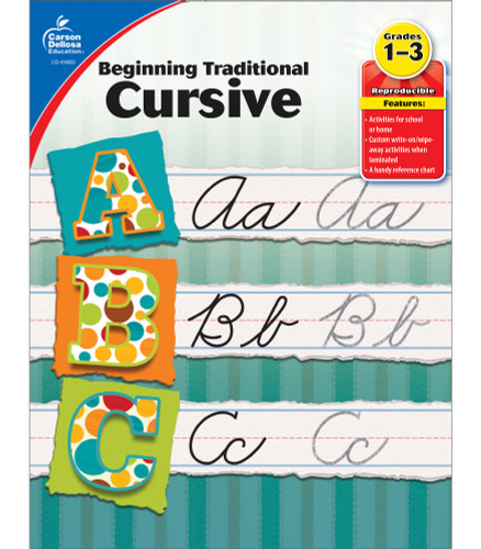 Beginning Traditional Cursive, Grades 1 - 3 by Carson Dellosa Education, 9781620570357