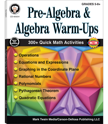 Pre-Algebra and Algebra Warm-Ups, Grades 5 - 12 by Cindy Barden, Wendi Silvano, 9781622235865