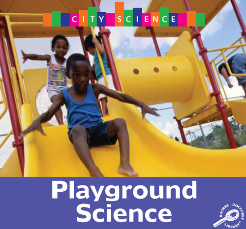 Playground Science by Thomas Sheehan, 9781627172356