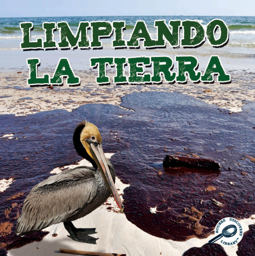Limpiando la tierra (Cleaning Up the Earth) (Spanish Edition) by Precious Mckenzie, 9781627172400
