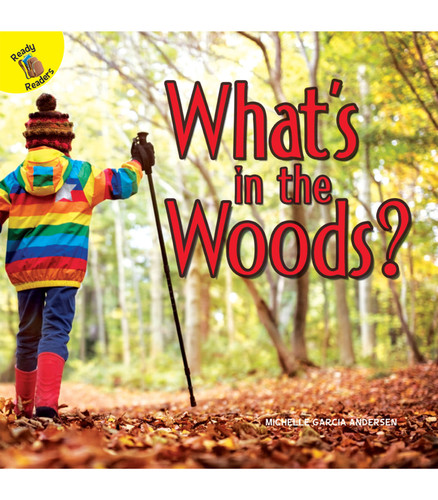 What's in the Woods? - 9781641562652 by Michelle  Garcia Andersen, 9781641562652