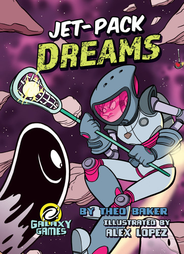 Jet-Pack Dreams by Theo Baker, Alex Lopez, 9781641565219