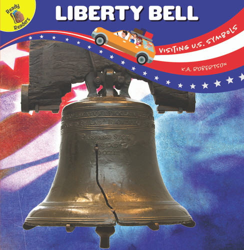 Visiting U.S. Symbols Liberty Bell - 9781643690803 by J.  Jean Robertson, 9781643690803
