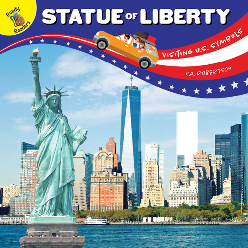 Visiting U.S. Symbols Statue of Liberty - 9781643690827 by J.  Jean Robertson, 9781643690827