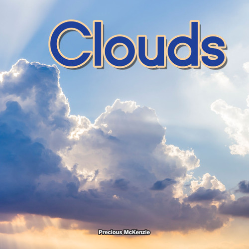Clouds - 9781683424161 by Precious Mckenzie, 9781683424161