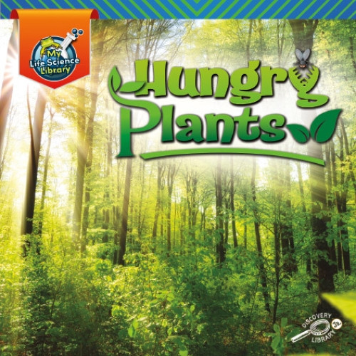 Hungry Plants - 9781731615022 by Lisa Amstutz
