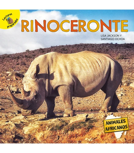 Rinoceronte (Rhinoceros) (Spanish Edition) by Pablo  de la Vega, Lisa  Jackson, 9781731629210