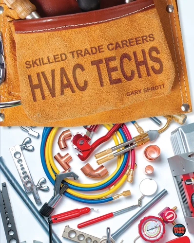 HVAC Techs by Gary  Sprott, 9781731638342