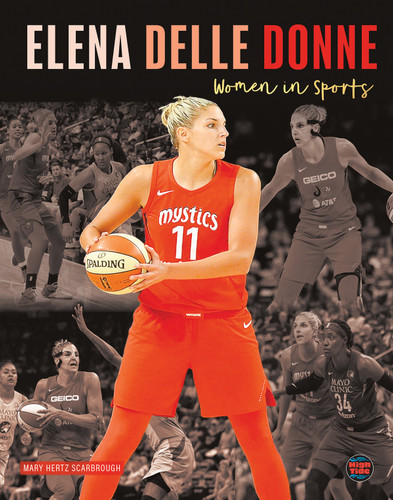 Elena Delle Donne - 9781731639035 by Mary  Hertz Scarbrough, 9781731639035