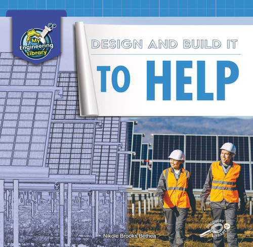 Design and Build It to Help - 9781731639288 by Nikole Brooks Bethea, 9781731639288