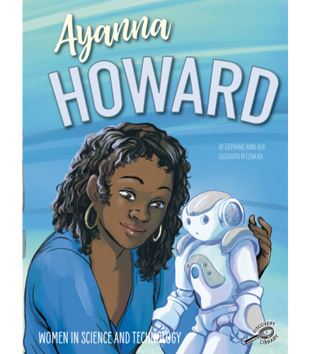 Ayanna Howard by Stephanie Anne Box, Elena Bia, 9781731642929