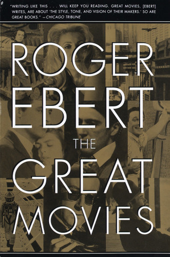 The Great Movies by Roger Ebert, 9780767910385