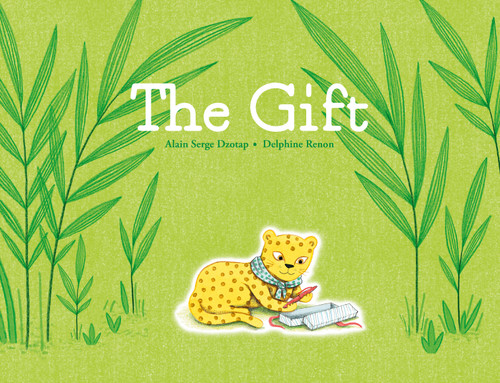 The Gift - 9780802855831 by Alain Serge Dzotap, Delphine Renon, 9780802855831