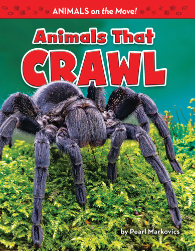 Animals That Crawl - 9781642800081 by Pearl Markovics, 9781642800081