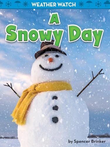 A Snowy Day - 9781642801361 by Spencer Brinker, 9781642801361