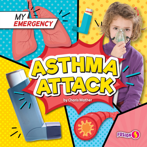 Asthma Attack by Charis Mather, 9781636919737