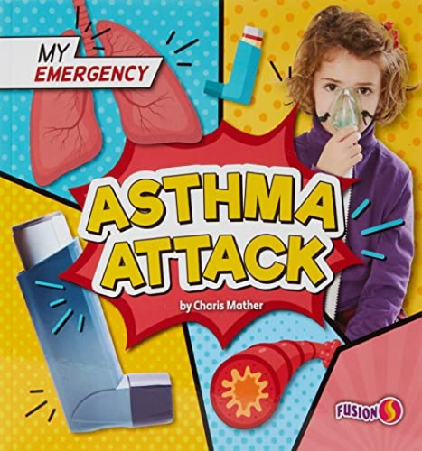 Asthma Attack by Charis Mather, 9781636919737