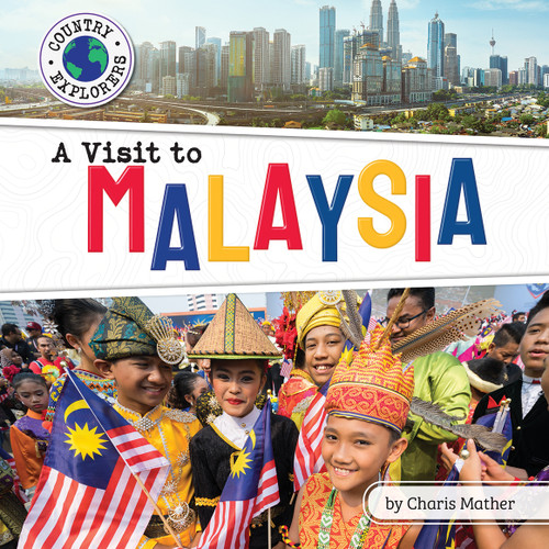 A Visit to Malaysia by Charis Mather, 9798885090537