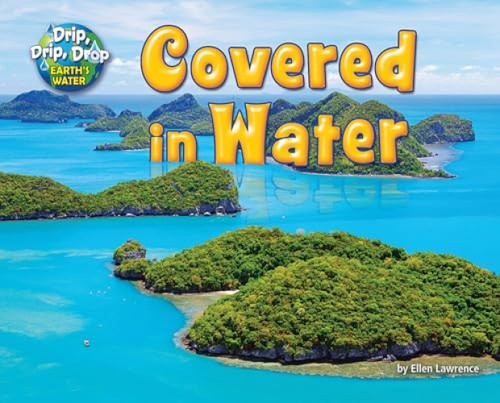 Covered in Water by Ellen Lawrence, 9781642807707