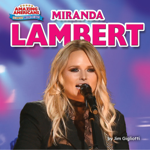 Miranda Lambert by Jim Gigliotti, 9781684026845