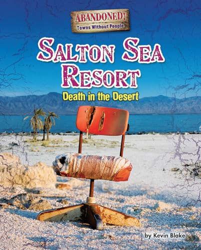 Salton Sea Resort (Death in the Desert) by Kevin Blake, 9781627245234