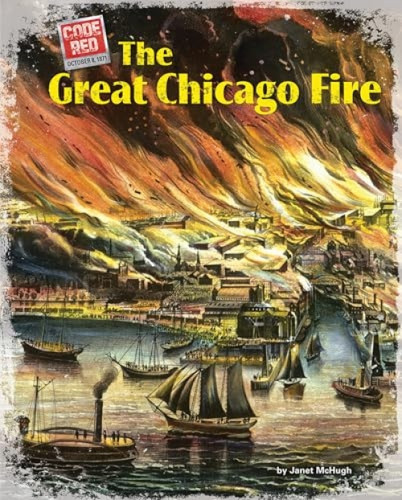 The Great Chicago Fire - 9781642800678 by Janet McHugh