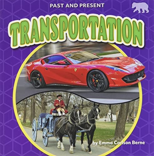 Transportation - 9781636917795 by Emma Carlson Berne