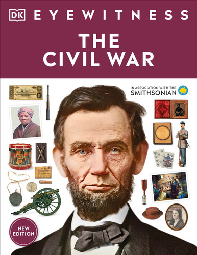 Eyewitness The Civil War - 9780744062502 by DK, 9780744062502
