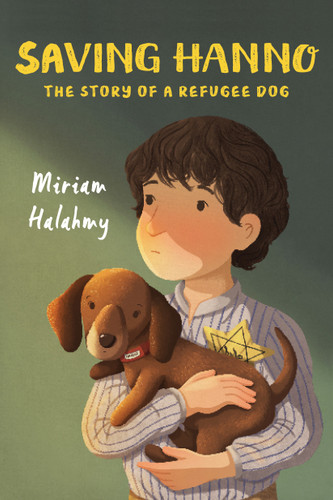 Saving Hanno (The Story of a Refugee Dog) - 9780823446704 by Miriam Halahmy, 9780823446704