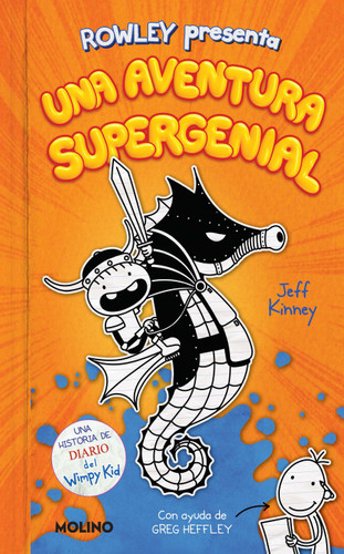 Diario de Rowley: Una aventura supergenial / Rowley Jefferson's Awesome Friendly Adventure (Spanish Edition) by Jeff Kinney, 9781644736524