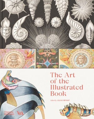 The Art of the Illustrated Book by Julius Bryant, 9780500480694