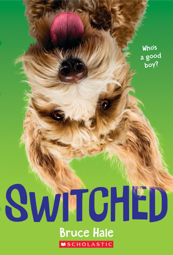 Switched - 9781338645927 by Bruce Hale, 9781338645927