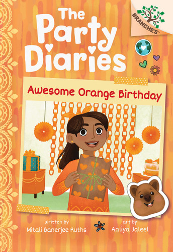 Awesome Orange Birthday: A Branches Book (The Party Diaries #1) - 9781338799620 by Mitali Banerjee Ruths, Aaliya Jaleel, 9781338799620