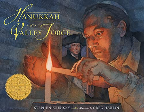 Hanukkah at Valley Forge (rev ed) by Stephen Krensky, Greg Harlin, 9781681155845