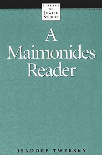 A Maimonides Reader by Isadore Twersky, 9780874412062