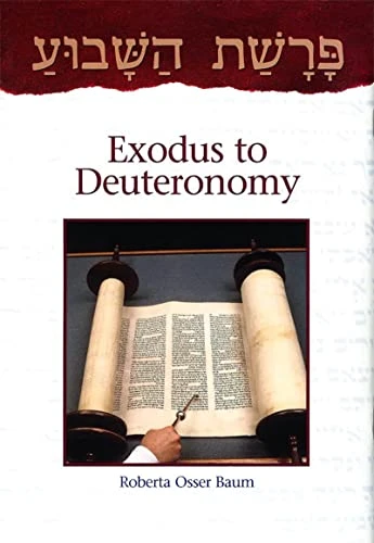 Parashat Hashavua: Exodus to Deuteronomy by Behrman House, 9780874416817