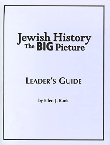 Jewish History: The Big Picture Leader's Guide by Behrman House, 9780874418378