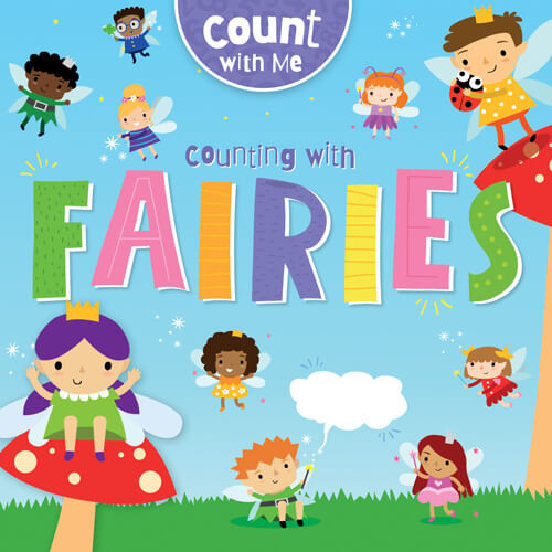 Counting with Fairies by Robin Twiddy, Amy Li, 9781538281765