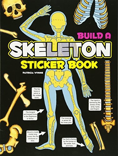 Build a Skeleton Sticker Book by Patricia J. Wynne, 9780486472874