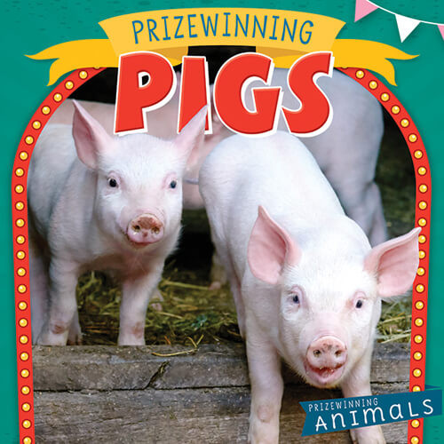 Prizewinning Pigs - 9781538386330 by Nancy Greenwood, 9781538386330